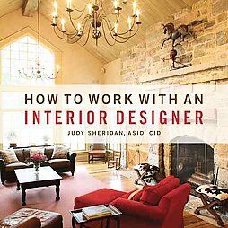 обложка книги How to Work with an Interior Designer книга How to Work with an Interior Designer, автор: Judy Sheridan